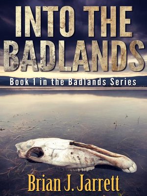 cover image of Into the Badlands